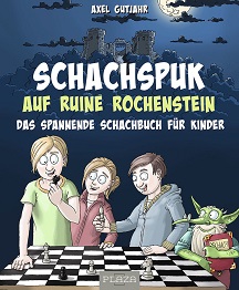 Cover Schach-Spuk in Ruine Rochenstein | Heel Verlag
