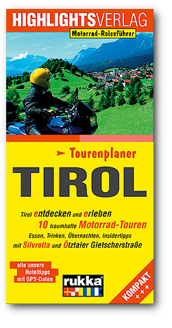 Motorrad-Reiseführer Tirol
