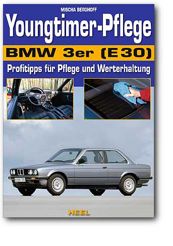 Youngtimer-Pflege BMW 3er (E30)