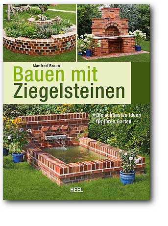 Buchcover Bauen mit Ziegelsteinen - vom Heel Verlag
