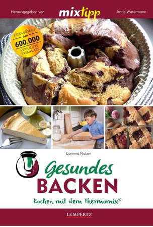 Buchcover Gesundes Backen - Kochen mit dem Thermomix vom Heel Verlag