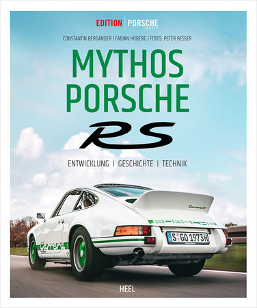 Cover Edition Porsche Fahrer: Mythos Porsche RS | Heel Verlag