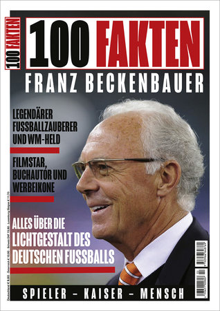 Cover 100 Fakten: Franz Beckenbauer | Heel Verlag