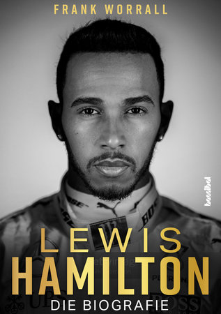 Cover Lewis Hamilton - Die Biografie | Heel Verlag