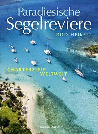 Cover Paradiesische Segelreviere | Heel Verlag