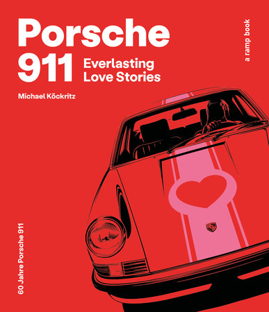 Cover Porsche 911 Everlasting Love Stories | Heel Verlag