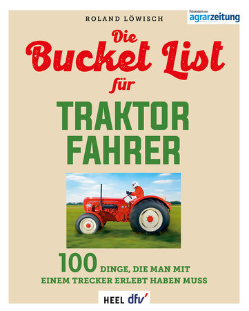 Cover Die Bucket List für Traktor Fahrer | Heel Verlag
