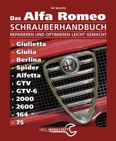 Cover Alfa Romeo Schrauberhandbuch | Heel Verlag
