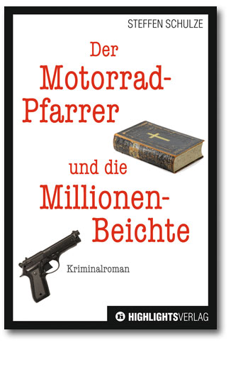 Buchcover Der Motorradpfarrer und die Millionenbeichte | Heel Verlag