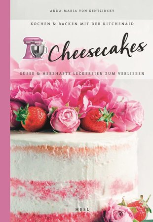 Buchcover Cheesecakes - Süße und herzhafte Leckereien zum Verlieben | Heel Verlag