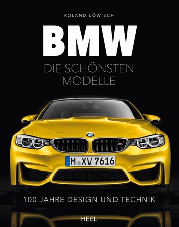 Buchcover BMW - Die schoensten Modelle | Heel Verlag