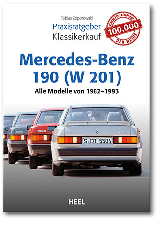 Praxisratgeber Klassikerkauf: Mercedes-Benz 190 (W 201)