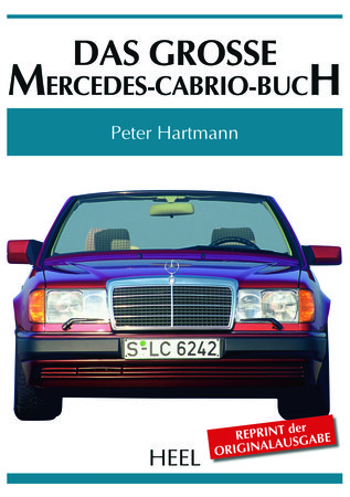 Das große Mercedes-Cabrio-Buch