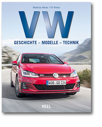 Buchcover VW - Geschichte, Modelle, Technik vom Heel Verlag
