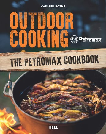 Buchcover Draußen Kochen - das Petromax Outdoor Kochbuch | Heel Verlag