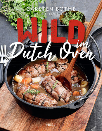 Cover Köstliche Wildrezepte für den Dutch Oven | Heel Verlag