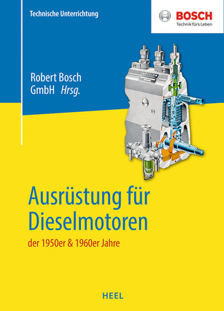 Cover Ausrüstung für Dieselmotoren der 1950er & 1960er Jahre | Heel Verlag