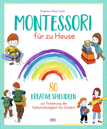 Cover Montessori für Zuhause | Heel Verlag