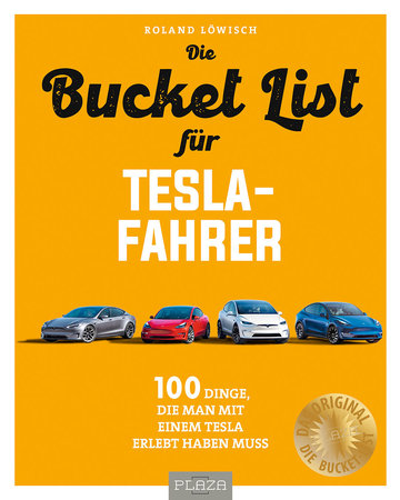 Cover Die Bucket List für Tesla-Fahrer | Heel Verlag