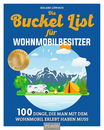 Cover Die Bucket List für Wohnmobilbesitzer | Heel Verlag