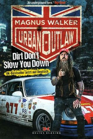 Buchcover M. Walker: Urban Outlaw - Dirt don't slow you down | Heel Verlag